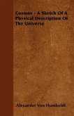 Cosmos - A Sketch Of A Physical Description Of The Universe