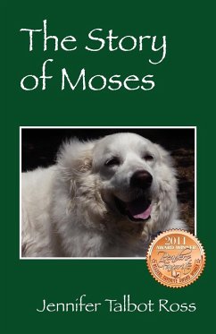 The Story of Moses - Ross, Jennifer Talbot