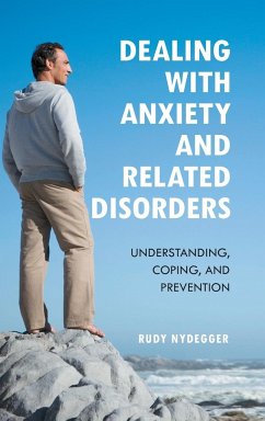 Dealing with Anxiety and Related Disorders - Nydegger, Rudy