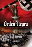 La orden negra : el ejército pagano del III Reich