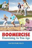 Boomercise: Exercising as You Age