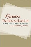 The Dynamics of Democratization: Dictatorship, Development, and Diffusion