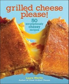 Grilled Cheese Please! - Werlin, Laura