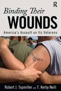 Binding Their Wounds - Topmiller, Robert J; Neill, T Kirby