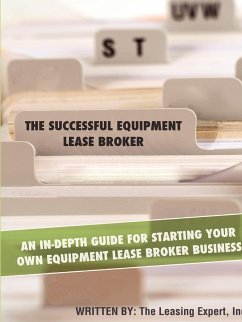 The Successful Equipment Lease Broker - The Leasing Expert, Inc.