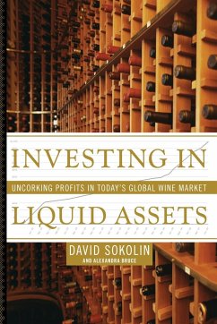 Investing in Liquid Assets - Sokolin, David; Bruce, Alexandra