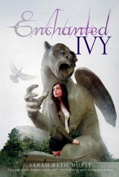 Enchanted Ivy - Durst, Sarah Beth