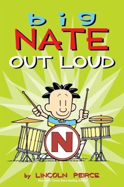 Big Nate Out Loud - Peirce, Lincoln