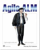 Agile ALM: Lightweight Tools and Agile Strategies