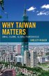 Why Taiwan Matters - Bild 1
