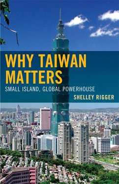 Why Taiwan Matters - Rigger, Shelley