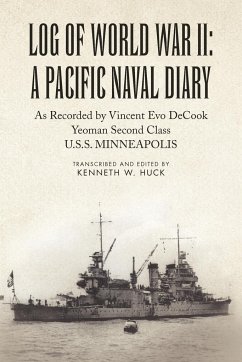 Log of World War II - Huck, Kenneth W.