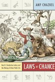 Laws of Chance: Brazil's Clandestine Lottery and the Making of Urban Public Life