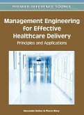 Management Engineering for Effective Healthcare Delivery