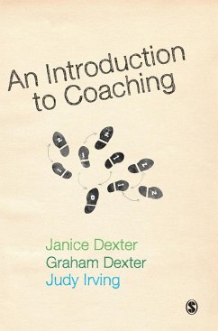 An Introduction to Coaching - Dexter, Janice;Dexter, Graham;Irving, Judy