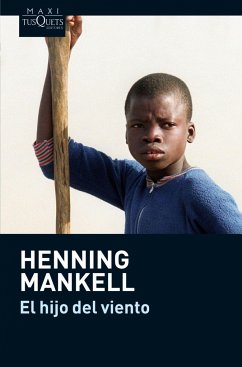 El hijo del viento - Mankell, Henning