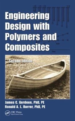 Engineering Design with Polymers and Composites - Gerdeen, Pe; Rorrer, Pe