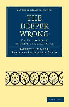 The Deeper Wrong - Jacobs, Harriet Ann