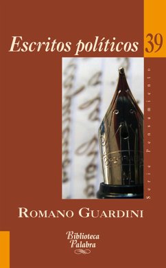 Escritos políticos - Guardini, Romano