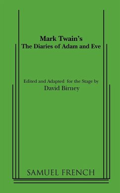 The Diaries of Adam and Eve - Twain, Mark; Birney, David
