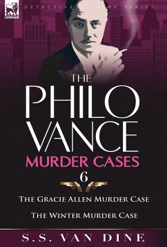 The Philo Vance Murder Cases - Dine, S. S. Van