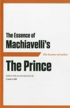 Essence of Machiavelli PB