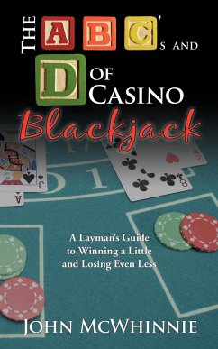 The A B C's and D of Casino Blackjack - McWhinnie, John