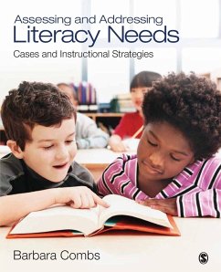 Assessing and Addressing Literacy Needs - Combs, Barbara