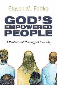 God's Empowered People - Fettke, Steven M.