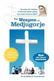 The Weapon of Medjugorje