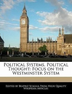 Political Systems, Political Thought: Focus on the Westminster System - Scaglia, Beatriz