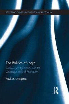 The Politics of Logic - Livingston, Paul