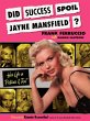 Did Success Spoil Jayne Mansfield? - Bild 1