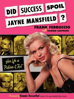 Did Success Spoil Jayne Mansfield? - Ferruccio, Frank