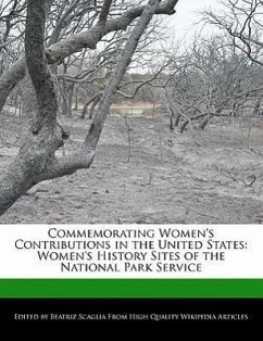Commemorating Women's Contributions in the United States: Women's History Sites of the National Park Service - Scaglia, Beatriz