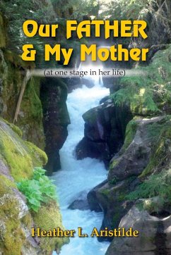 Our FATHER & My Mother (at one stage in her life) - Aristilde, Heather L.