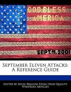 September Eleven Attacks: A Reference Guide - Branum, Miles