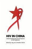 HIV in China: Understanding the Social Aspects of the Epidemic