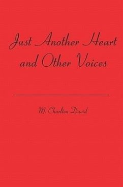 Just Another Heart and Other Voices - David, M.