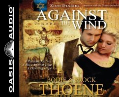 Against the Wind - Thoene, Brock; Thoene, Bodie