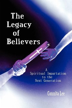 The Legacy of Believers