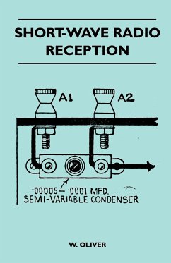 Short-Wave Radio Reception - Oliver, W.