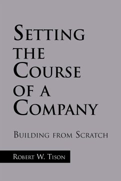 Setting the Course of a Company