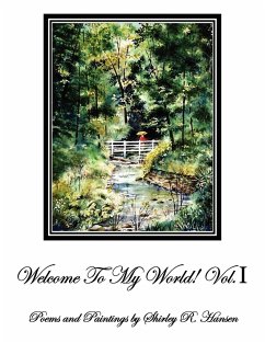 Welcome To My World! Vol.I - Hansen, Shirley R.