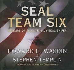 Seal Team Six: Memoirs of an Elite Navy Seal Sniper - Wasdin, Howard E.; Templin, Stephen
