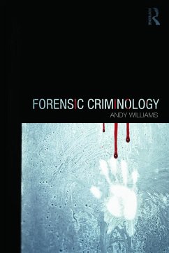 Forensic Criminology - Williams, Andy