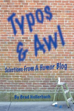 Typos & Awl - Hollerbach, Brad Typos & Awl - Hollerbach, Brad