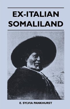 Ex-Italian Somaliland - Pankhurst, E. Sylvia