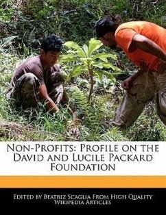 Non-Profits: Profile on the David and Lucile Packard Foundation - Monteiro, Bren Scaglia, Beatriz
