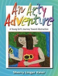 An Arty Adventure - Kaier, Sherry Linger